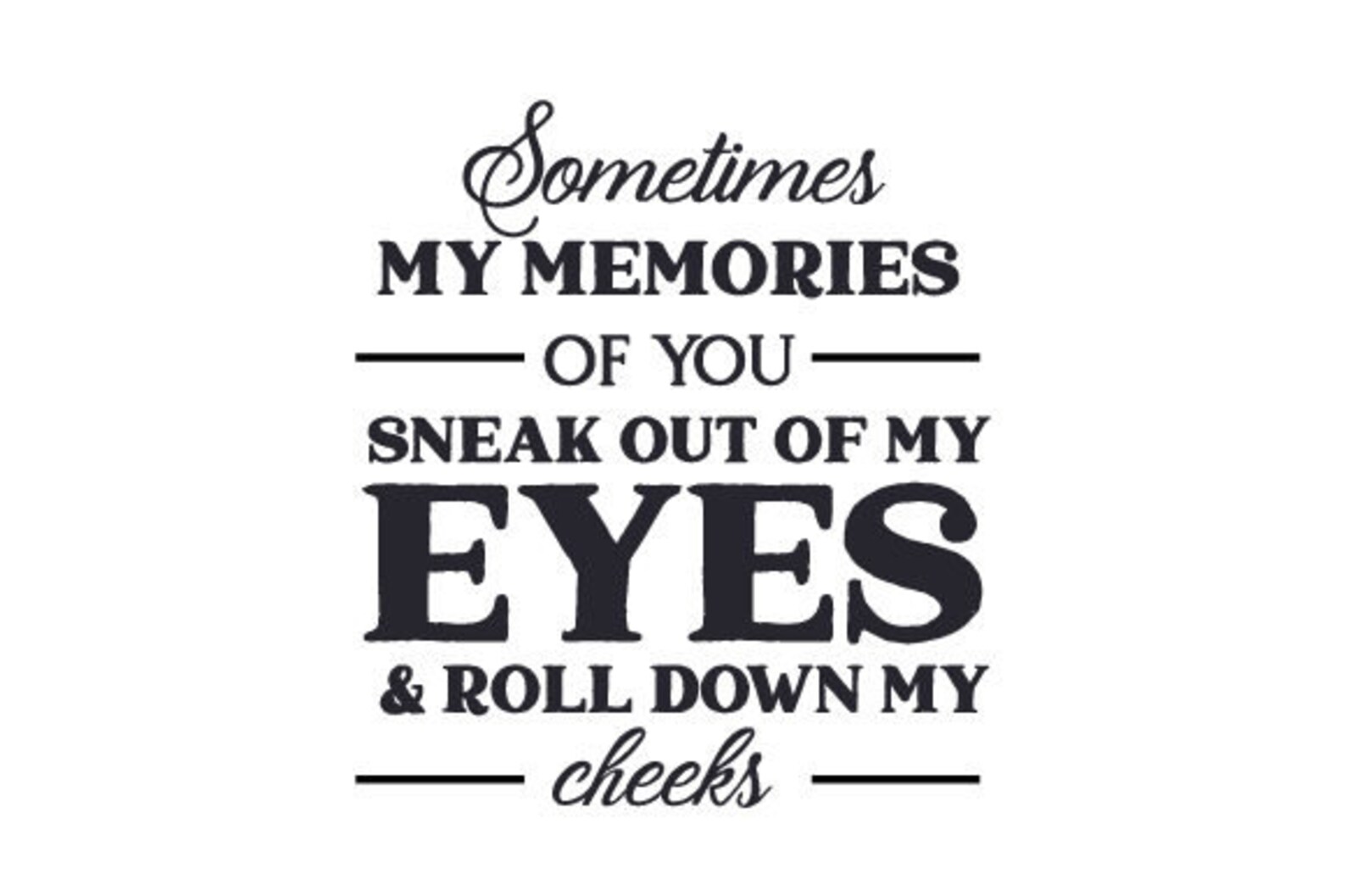 You are of memory