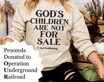Sound of Freedom, Religious Shirt, Save the Children Sweatshirt, Christian Tee, End Human Trafficking, Save Our Kids, End Slavery Shirt