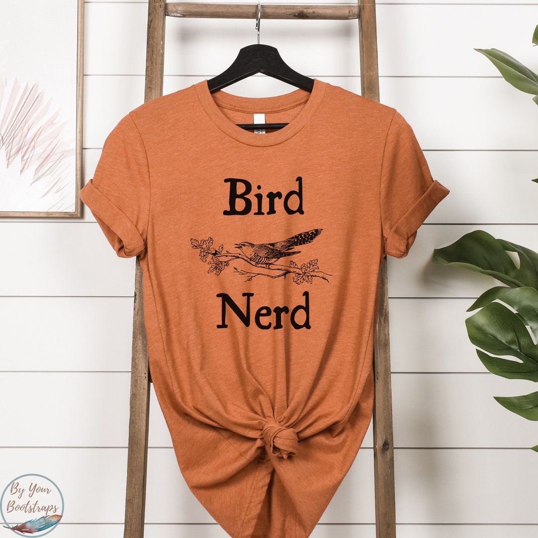 Bird Nerd Shirt for Bird Lover Tshirt Funny Animal Lover Gift Etsy