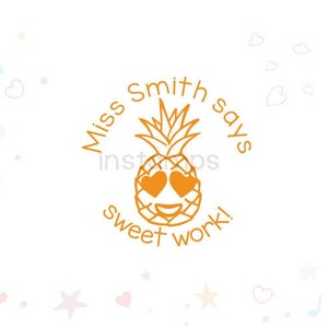 Custom Stamps,Teacher Gifts, Teacher Stamps,Personalized Teacher Stamp,Custom Pre-inked Stamps,Funny Stamps for Grading,sweet pineapple