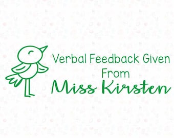 Custom Name Stamps,Teacher Stamps,Personalized Name Stamp,Custom Name Stamps,Custom Pre-inked Stamps,Verbal Feedback Given,Bird