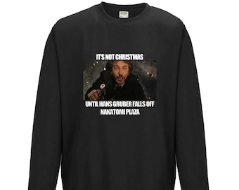 A Hans Gruber Christmas - Hard Die - Film Art - Bluza świąteczna unisex