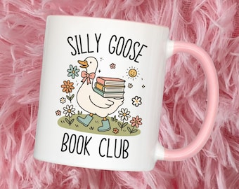 Silly Goose Book Lover Gift, Trendy Bookish Gift, Cute Coffee Mug, Booktok Mug Gift for Reader, Silly Goose Mug, Book Club Gift for Her