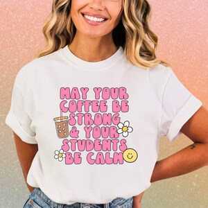 Cute Funny Teacher Shirt First day of School, Back to School Shirt, Teacher Gift, Comfort Colors® Trendy Tee Shirt Gift, Teacher Team Shirt