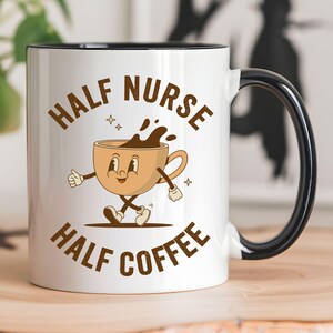 Funny Nurse Mug, Nurse Appreciation Gift, Nursing Student Gift, Coffee Lover Nurse Gift, Nurse Coffee Mug, Nurse Team Gift, Tired Nurse Mug