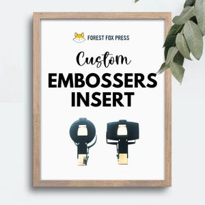 May include: Custom embosser insert for a craft machine. The insert is black with a gold metal frame. The text "FOREST FOX PRESS" and "Custom Embossers Insert" is printed on a white background.