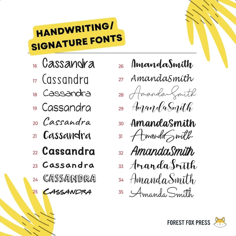 Peut inclure: Une feuille de papier avec une liste de 20 polices d'&eacute;criture diff&eacute;rentes pour le nom "Cassandra" et 19 polices d'&eacute;criture diff&eacute;rentes pour le nom "Amanda Smith". Les polices sont num&eacute;rot&eacute;es de 16 &agrave; 35.