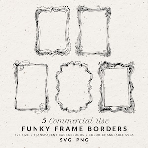 May include: Five hand-drawn black and white funky frame borders with unique shapes and decorative details. The frames are displayed on a textured, off-white background. Text at the bottom reads "5 Commercial Use FUNKY FRAME BORDERS".