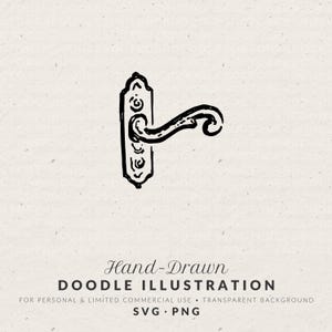 May include: A black hand-drawn doodle illustration of a door handle with a rectangular backplate featuring decorative scrollwork and a curved lever. The text below reads: Hand-Drawn DOODLE ILLUSTRATION FOR PERSONAL & LIMITED COMMERCIAL USE • TRANSPARENT BACKGROUND SVG • PNG