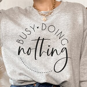Busy Doing Nothing SVG PNG, Lazy Boho Svg, Inspirational Svg, Motivational Svg, Popular Svg, Trendy Svg, Coffee Mug Svg, Commercial Use Svg