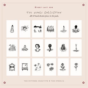 The image is a collage of 18 hand-drawn pieces, each depicting a different scene or object. The text above the collage reads "Every last one" and "The whole collection" followed by "All 18 hand-drawn pieces in the pack." The text below the collage says "THE OCTOBER CREATIVE @ THE OPHELIA."
