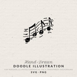 May include: A black hand-drawn doodle illustration of three musical notes arranged in a row, featuring sketchy lines and circular note heads. The text below reads Hand-Drawn DOODLE ILLUSTRATION FOR PERSONAL & LIMITED COMMERCIAL USE • TRANSPARENT BACKGROUND SVG • PNG.