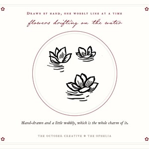 The image is a hand-drawn illustration of three lotus flowers floating on the water, with a caption describing the scene as a "hand-drawn and a little wobbly, which is the whole charm of it." The image is part of a collection titled "The October Creative # The Ophelia."