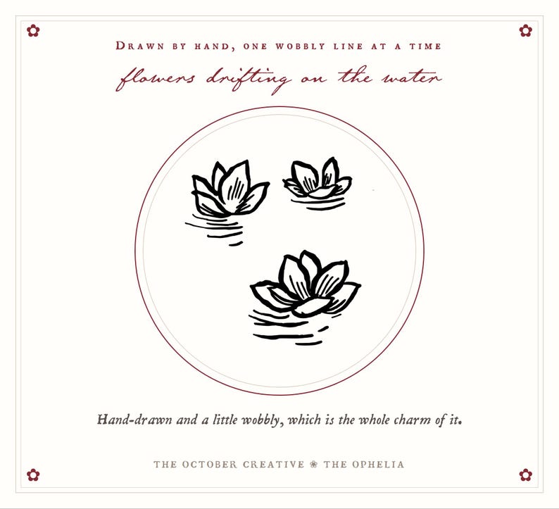 The image is a hand-drawn illustration of three lotus flowers floating on the water, with a caption describing the scene as a "hand-drawn and a little wobbly, which is the whole charm of it." The image is part of a collection titled "The October Creative # The Ophelia."