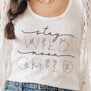 Stay Wild Moon Child SVG PNG, Witchy Svg, Magic Svg, Astrology Svg, Occult Svg, AHS Svg, Celestial Svg, Mystical Svg, Commercial Use Svg