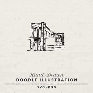 Könnte beinhalten: Eine schwarze Tuschezeichnung der Brooklyn Bridge mit zwei hohen Türmen, Hängekabeln und einer einfachen Wasserlinie darunter. Die Illustration ist auf einem strukturierten cremefarbenen Hintergrund mit dem Text Hand-Drawn DOODLE ILLUSTRATION FOR PERSONAL & LIMITED COMMERCIAL USE • TRANSPARENT BACKGROUND SVG • PNG dargestellt.