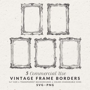 May include: Five vintage frame borders in a hand-drawn style. The frames are rectangular with ornate detailing and are arranged on a textured, off-white background. Text at the bottom reads "5 Commercial Use VINTAGE FRAME BORDERS".