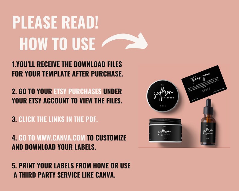 May include: A promotional image with instructions on how to use a template. The image includes a jar, a bottle, and a business card with the text "Saffron Skincare". The text on the image reads "Please Read! How to Use".