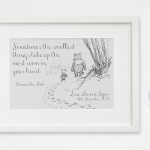 Winnie the Pooh Personalised Black & White Quote Sometimes the Smallest Things Nursery Birth Baby Picture Print Christening Gift Unframed