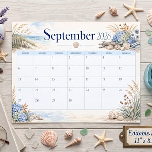May include: A September 2026 calendar page featuring a coastal beach theme with watercolor illustrations of seashells, blue hydrangeas, and tall grasses. The grid displays days of the week and dates. A label indicates an editable PDF 11 by 8.5 inches.