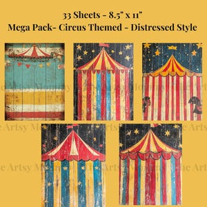 33 sheets of vintage, distressed, digital paper featuring a Fun Haus, Circus/Big Top, Carnival theme.