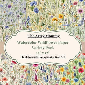 Watercolor Wildflower Paper Pack. 12x12" Digital Paper. Printable Floral Scrapbook Paper, Junk Journal Pages, Cottage core Ephemera