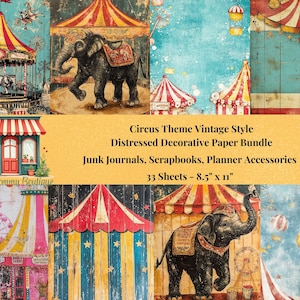 33 sheets of vintage, distressed, digital paper featuring a Fun Haus, Circus/Big Top, Carnival theme.