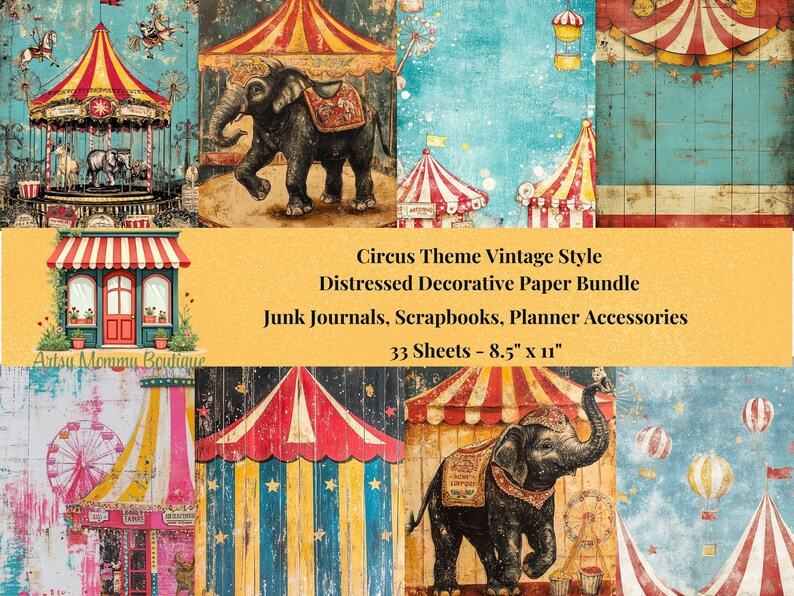 33 sheets of vintage, distressed, digital paper featuring a Fun Haus, Circus/Big Top, Carnival theme.