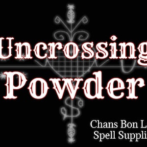 UNCROSSING POWDER     2OZ     Hoodoo Voodoo Pagan Witchcraft