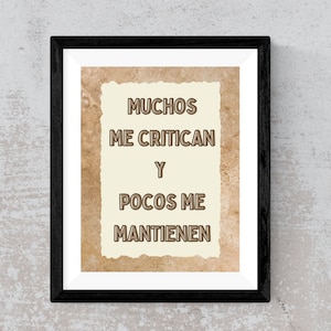 Muchos Me Critican Wall Art