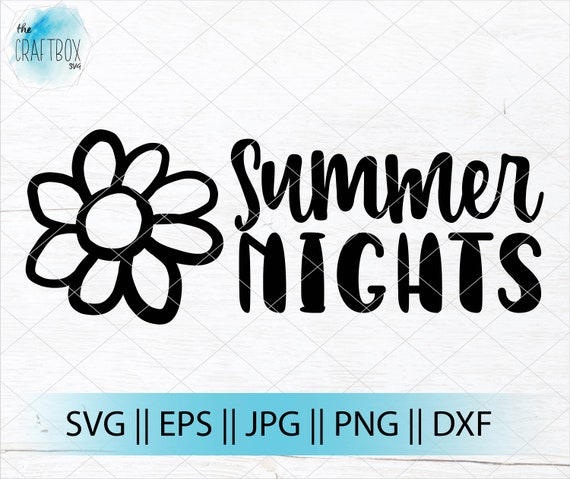 Download Summer Nights Fun Summer Cut File Svg Png Cricut Etsy