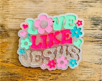 Love Like Jesus Car Freshie