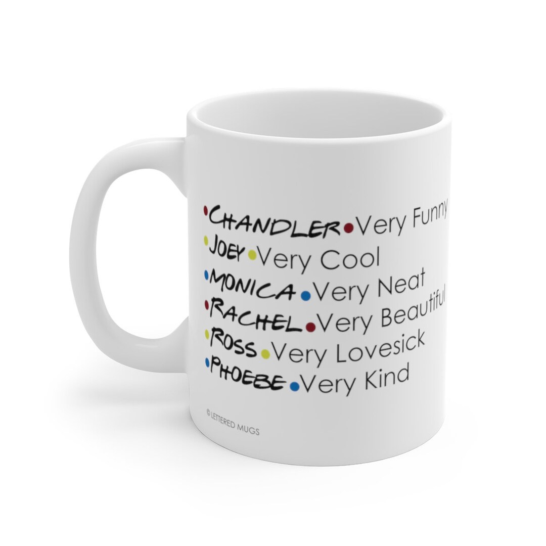 Coffee Mug Friends TV Show, Friends TV Show, Friends Mug, Friends
