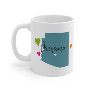 Arizona Mug, Coffee Cup, Arizona Lover Gift, Arizona Coffee Mug, Arizona Gifts