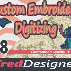 May include: A digital graphic featuring the text Custom Embroidery Digitizing in a bold font. It includes a dark blue dolphin icon, a blue alien character, and the text TredDesigner at the bottom. The background has wavy orange lines and floral patterns.