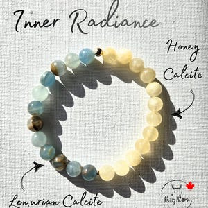 May include: A beaded bracelet with a mix of light blue, brown, and yellow beads. The bracelet is labeled "Inner Radiance", with "Lemurian Calcite" and "Honey Calcite" noted. The background is a textured white surface.
