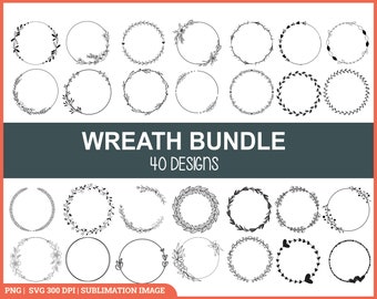 Wreath Svg Bundle, Floral Wreath Svg, Circle Svg, Wedding Wreath Svg, Wreath Monogram Svg, Frame Clipart, Wreath Png Sublimation, Cut Files