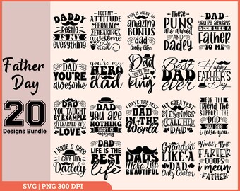 May include: A black and white graphic design bundle with 20 different designs for Father's Day. The designs feature various phrases and sayings about dads, such as "Dad you're awesome", "Dad you are nothing short of amazing", and "I have a hero I call him Daddy".
