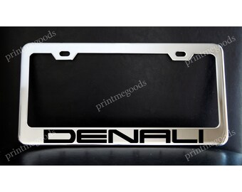 GMC DENALI License Plate Frame Custom Made of Chrome Plated Metal