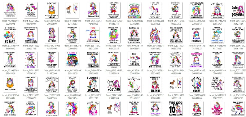 May include: A collection of 48 colorful digital printable designs featuring a unicorn with various sayings. The designs are perfect for creating unique and fun items like t-shirts, mugs, phone cases, and more.