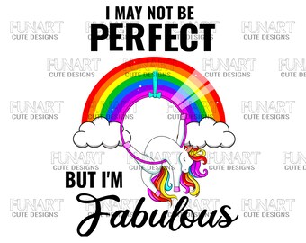 Bitch please I'm so fucking fabulous  unicorn PNG File, Sublimation Design, Digital Download