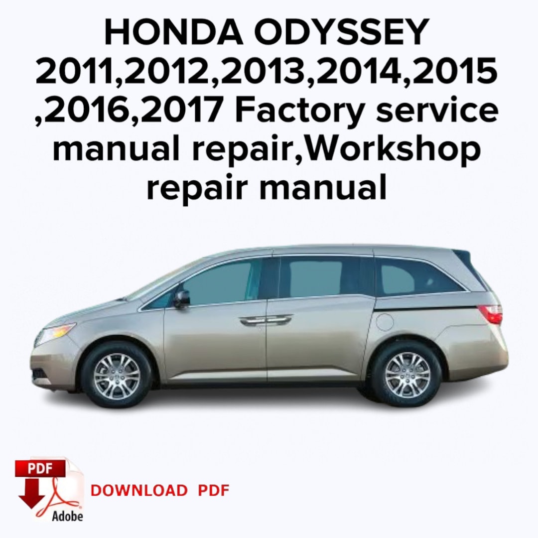 2011 HONDA ODYSSEY REPAIR MANUAL PDF FREE visual data 5