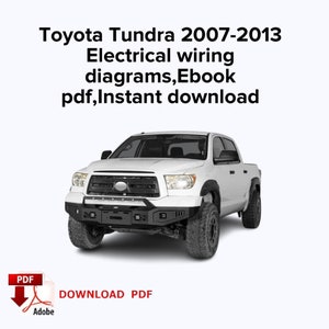 Toyota Tundra 2007,2008,2009,2010,2011,2012,2013 Electrical wiring diagrams,Ebook pdf,Instant download