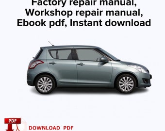 Suzuki Swift 2000-2010 Manuale di riparazione del servizio di fabbrica, Manuale di riparazione dell'officina, Ebook pdf, Download istantaneo
