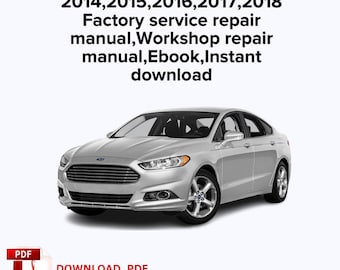 Ford Mondeo 2014,2015,2016,2017,2018 Factory service repair manual,Workshop repair manual,Ebook,Instant download