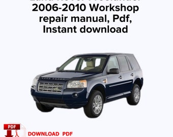 Land Rover Freelander 2006,2007,2008,2009,2010 Factory service repair manual, Workshop repair manual, Pdf, Instant download