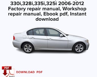 BMW SERIE 3 E90,E91,E92,E93 330i,328i,335i,325i 2006-2012 Manuale di riparazione del servizio di fabbrica, Manuale di riparazione dell'officina, Ebook, Download istantaneo