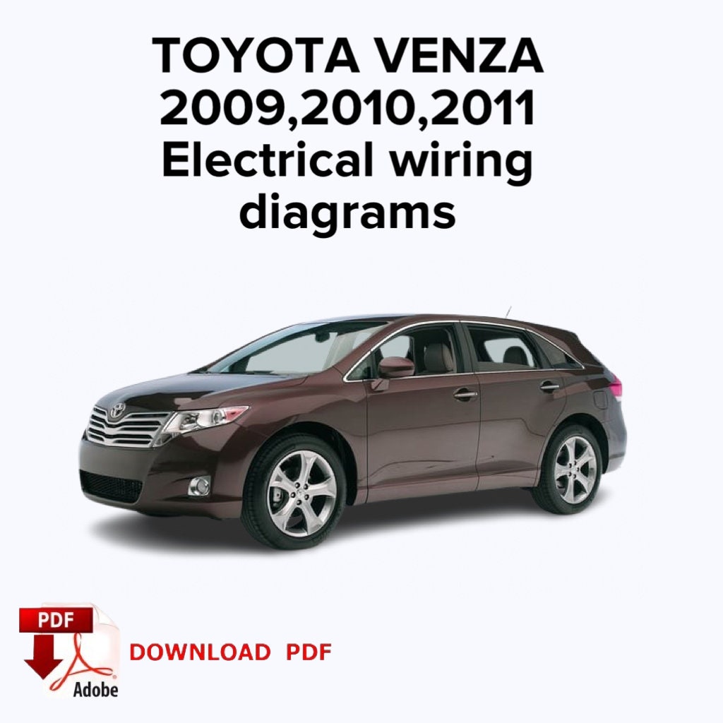 TOYOTA VENZA 2009,2010,2011 Electrical wiring diagrams,Ebook Pdf,Instant download
