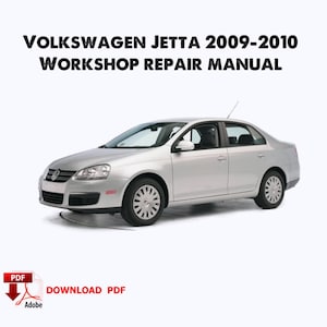 Volkswagen Jetta 2005,2006,2007,2008,2009 Factory manual, Workshop service repair manual,ebook,pdf, Instant Download