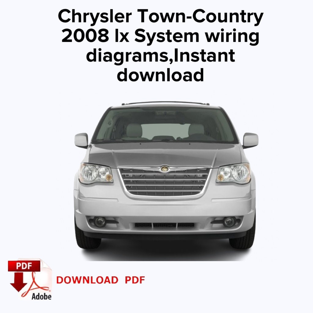Chrysler Town-Country 2008 lx System wiring diagrams,Ebook pdf,Instant download